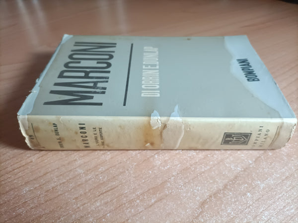 Marconi | Orrin E. Dunlap - Bompiani