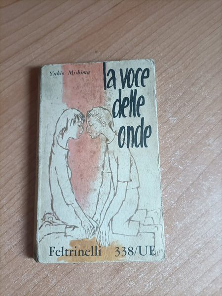 La voce delle onde | Yukio Mishima - Feltrinelli