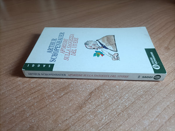 Aforismi sulla saggezza del vivere | Arthur Schopenhauer - Mondadori