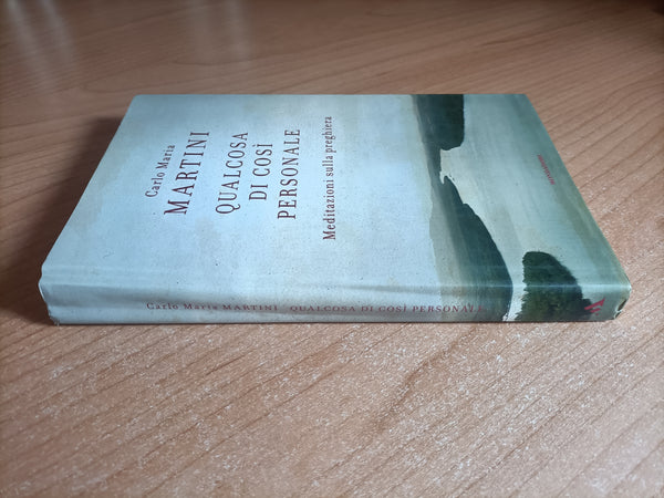 Qualcosa di così personale | Carlo Maria Martini - Mondadori