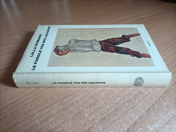 Le parole tra noi leggere | Lalla Romano - Einaudi