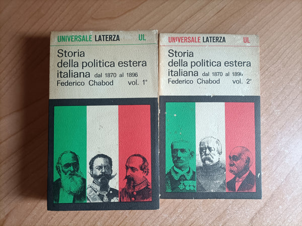 Storia della politica estera italiana dal 1870 al 1896 1965 2 Voll. | Federico Chabod - Laterza