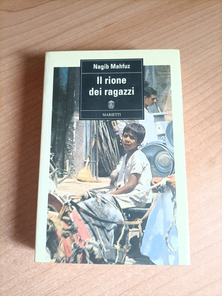 Il rione dei ragazzi | Nagib Mahfuz