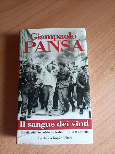 Il sangue dei vinti | Giampaolo Pansa