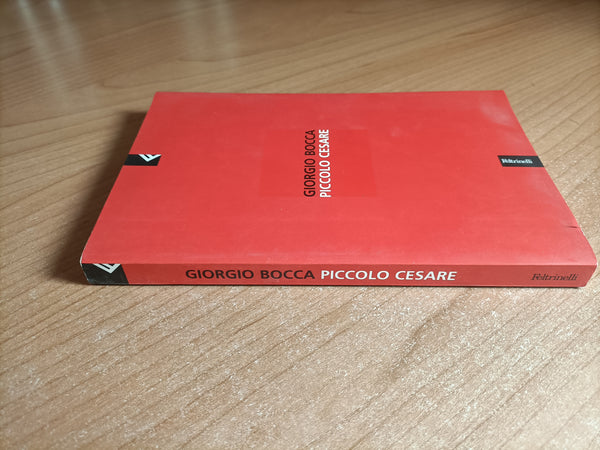 Piccolo Cesare | Giorgio Bocca - Feltrinelli