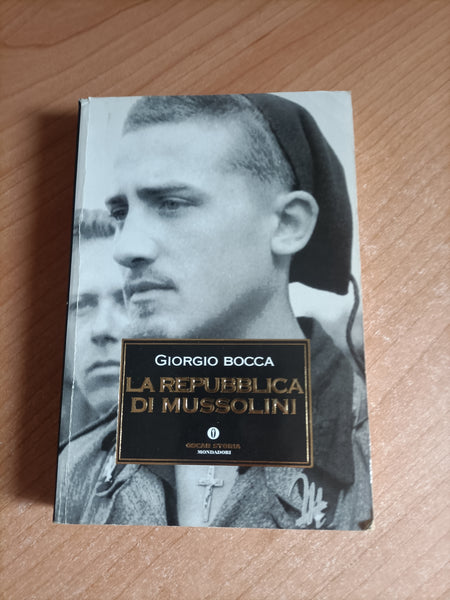 La repubblica di Mussolini | Giorgio Bocca - Mondadori