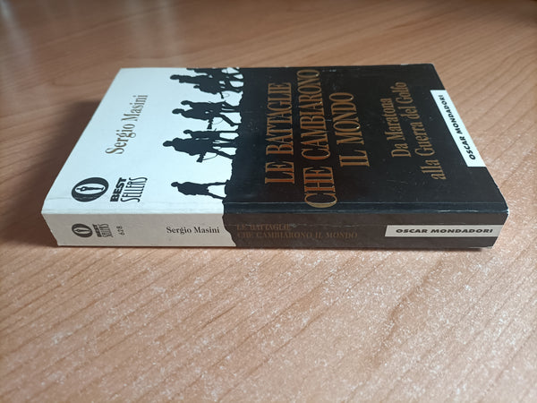Le battaglie che cambiarono il mondo | Sergio Masini - Mondadori