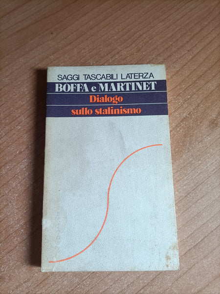 Dialogo sullo Stalinismo | Boffa; Martinet - Laterza
