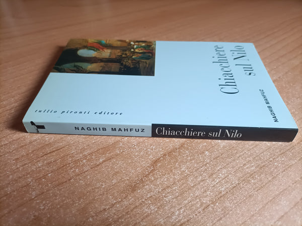 Chiacchiere sul Nilo | Naghib Mahfuz