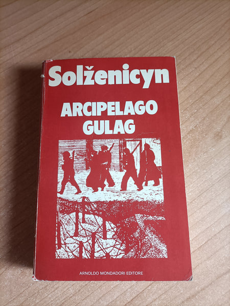 Arcipelago Gulag volume 1 | Aleksandr Solzenicyn - Mondadori