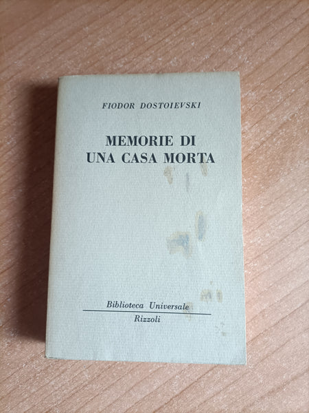 Memorie di una casa morta | Fiodor Dostojevskij - Rizzoli