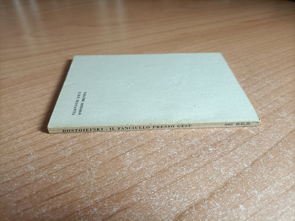 Il fanciullo presso Gesù. La mite e altri racconti | Fiodor Dostoievski - Rizzoli