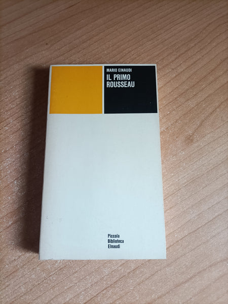 Il primo rousseau | Mario Einaudi - Einaudi