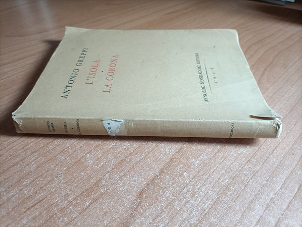 L’isola. La corona | Antonio Greppi - Mondadori