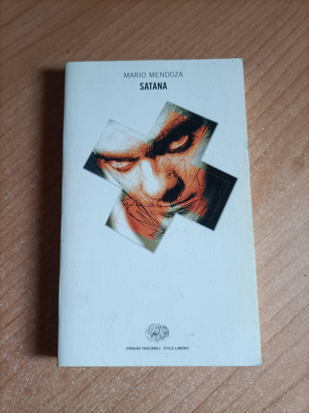 Satana | Mario Mendoza - Einaudi