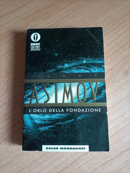 L’orlo della fondazione | Asimov - Mondadori