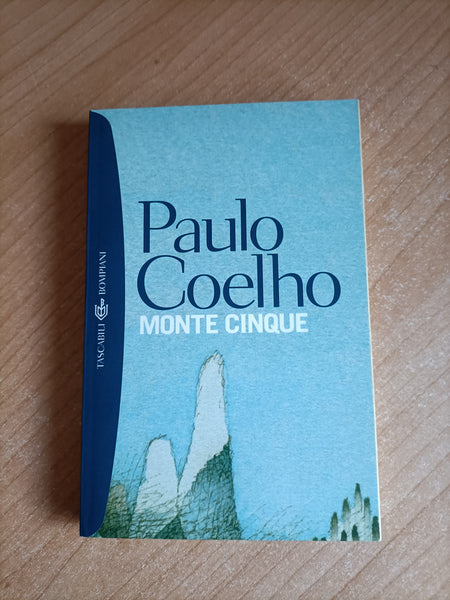 Monte cinque | Paulo Coelho - Bompiani