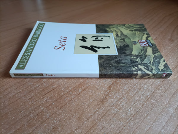 Seta | Alessandro Baricco - Rizzoli