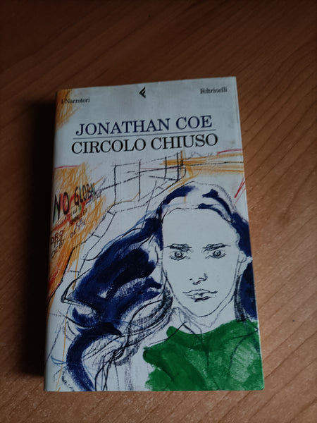 Circolo chiuso | Jonathan Coe - Feltrinelli