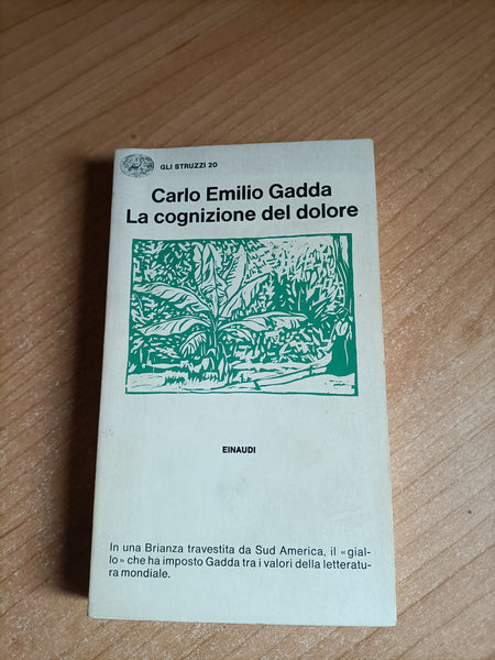 La cognizione del dolore | Carlo Emilio Gadda - Einaudi