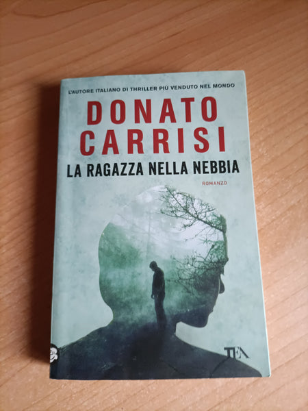 La ragazza nella nebbia | Donato Carrisi