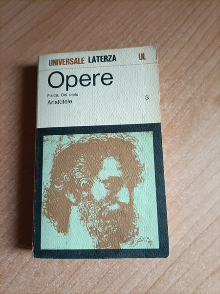 Opere. Volume III. Fisica - Del cielo | Aristotele - Laterza