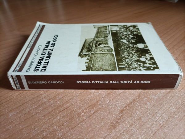 Storia d’Italia dall’unità ad oggi | Giampiero Carocci - Feltrinelli