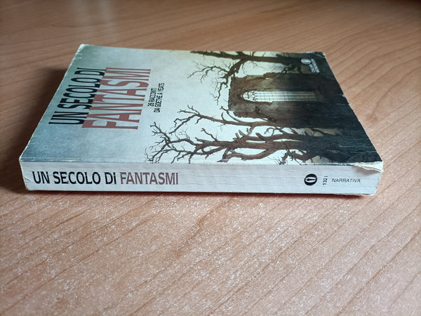 Un secolo di fantasmi. 26 racconti da Goethe a Yeats | Lucio D’arcangelo - Mondadori