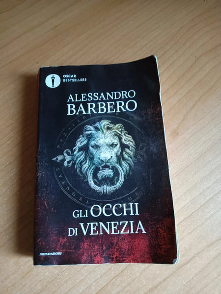 Gli occhi di Venezia | Alessandro Barbero - Mondadori