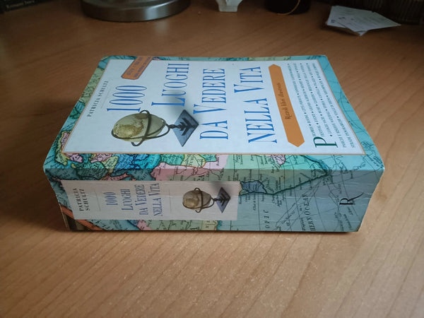 1000 luoghi da vedere nella vita | Patricia Schultz - Rizzoli