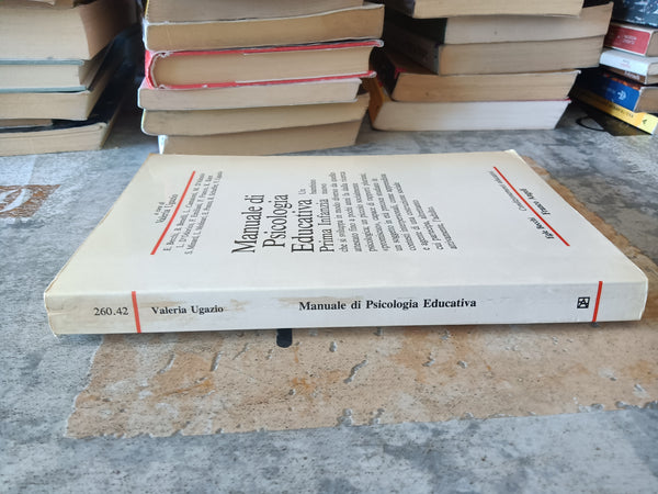 Manuale di psicologia educativa  | Valeria Ugazio, a cura di