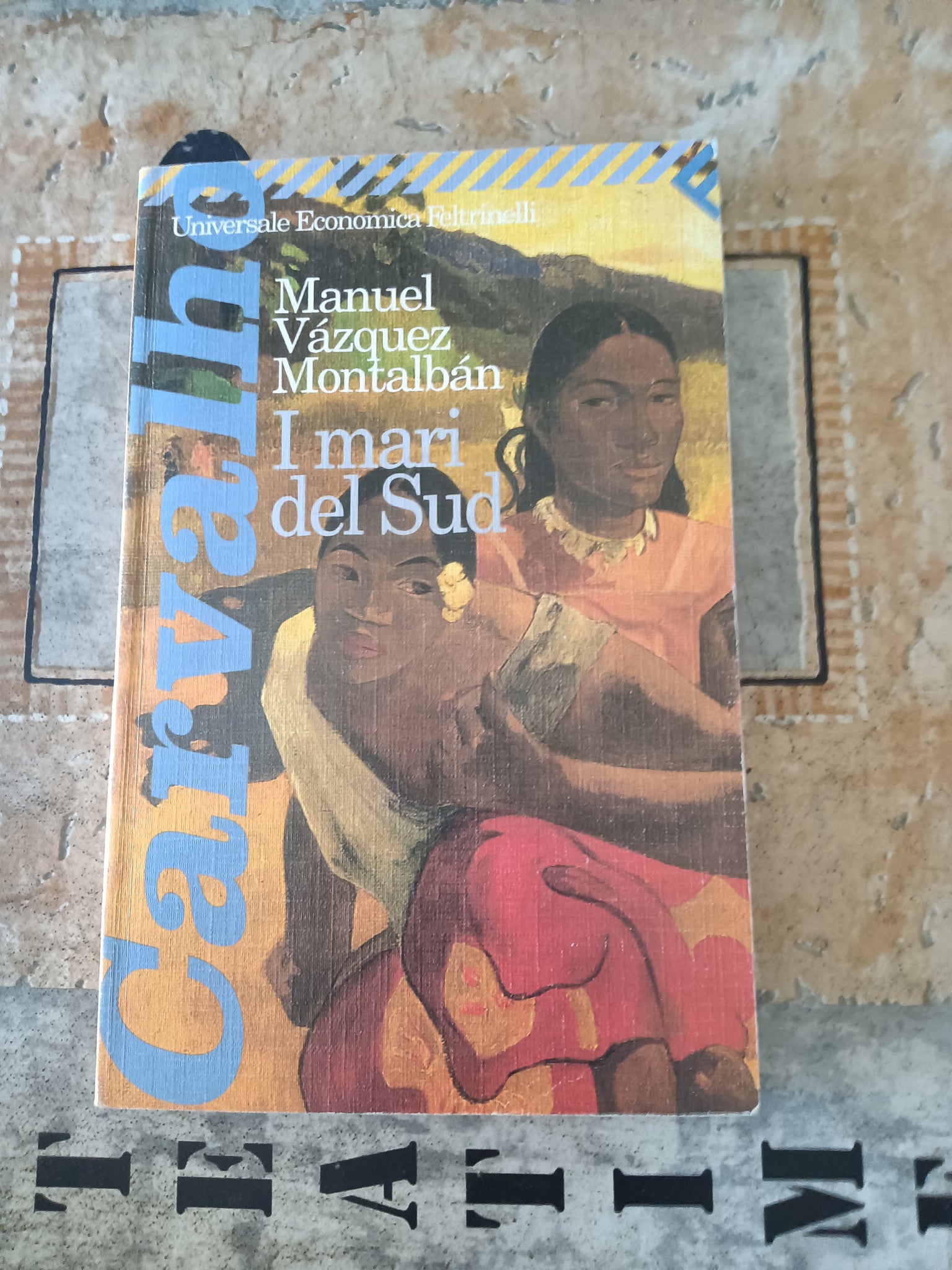 I mari del sud | Montalban Manuel Vazquez - Feltrinelli
