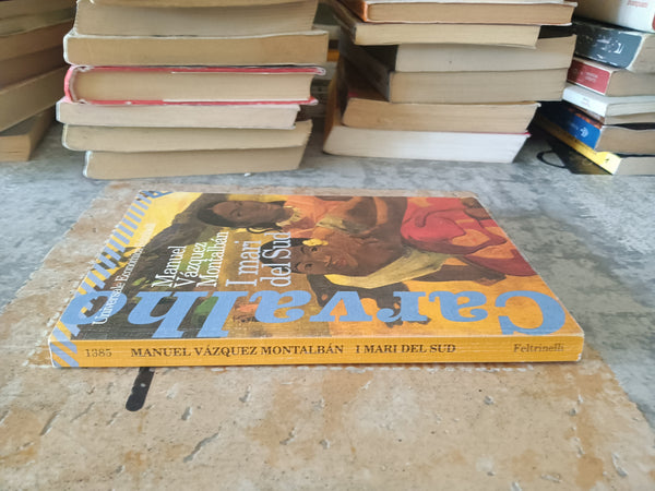 I mari del sud | Montalban Manuel Vazquez - Feltrinelli