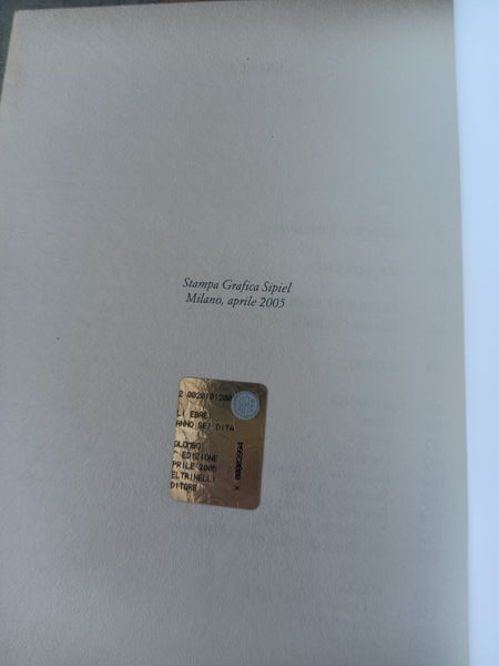 Gli ebrei hanno sei dita. Una vita lunga un secolo | Anna Colombo - Feltrinelli