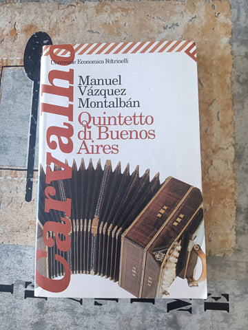 Quintetto di Buenos Aires | Manuel Vázquez Montalbán - Feltrinelli