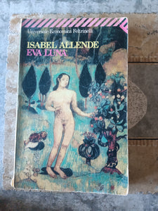 Eva luna | Isabel Allende - Feltrinelli