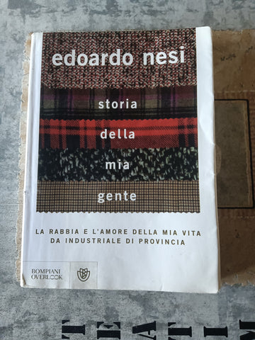 Storia della mia gente | Edoardo Nesi - Bompiani