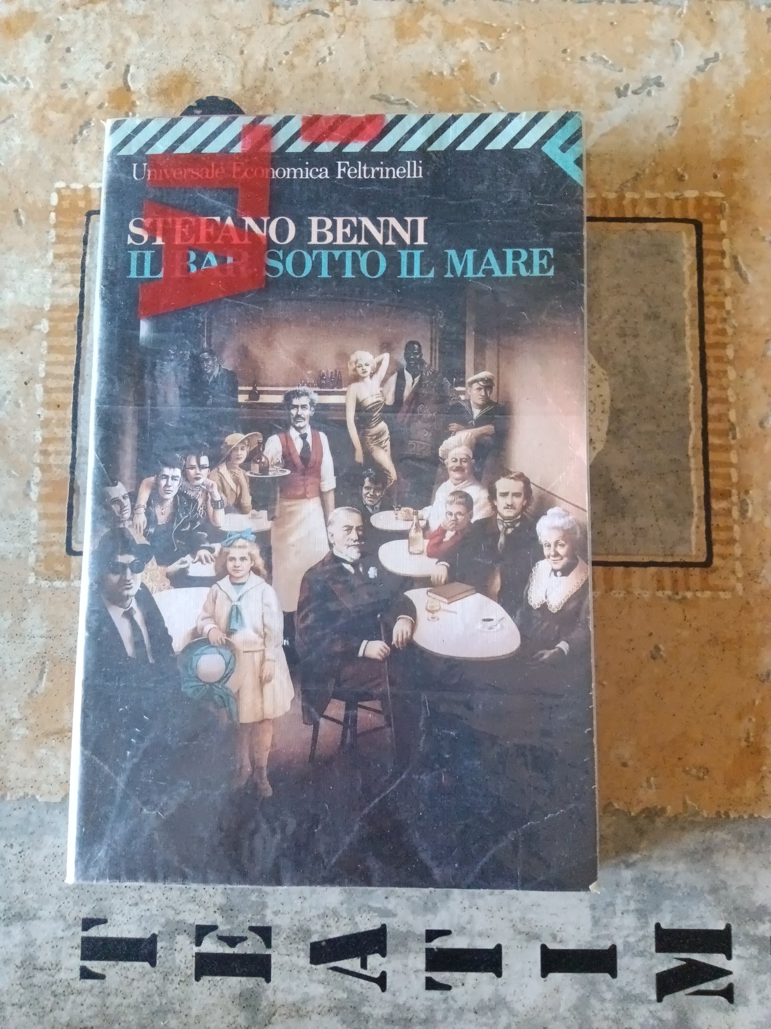 Il bar sotto il mare | Stefano Benni - Feltrinelli
