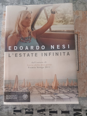 L’estate infinita | Edoardo Nesi - Bompiani