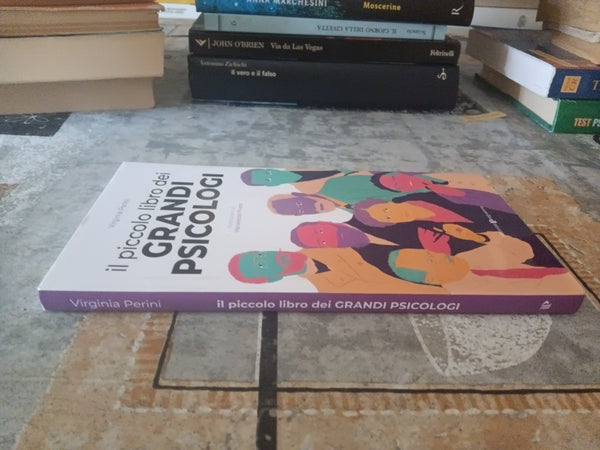 Il piccolo libro dei grandi psicologi  | Virginia Perini
