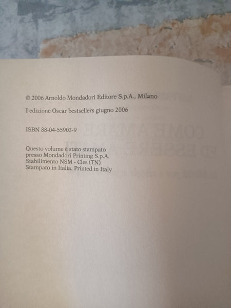 Come amare ed essere amati | Raffaele Morelli - Mondadori