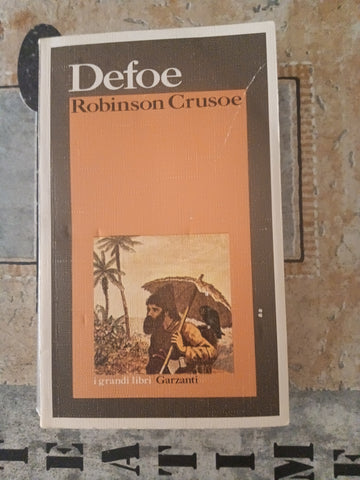 Robinson Crusoe | Daniel Defoe - Garzanti