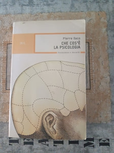 Che cos’è la psicologia | Daco Pierre -  Rizzoli