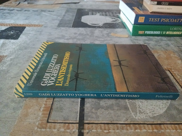 L’antisemitismo | Gadi Luzzatto Voghera - Feltrinelli