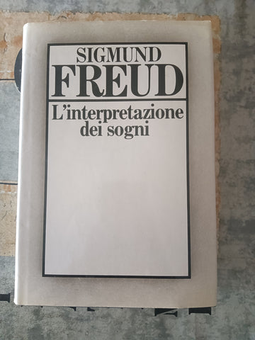 L’interpretazione dei sogni  | S. Freud