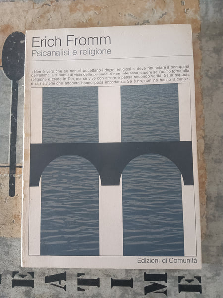 Psicanalisi e religione | Erich Fromm