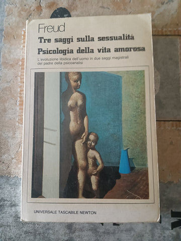 Tre saggi sulla sessualità | Sigmund Freud