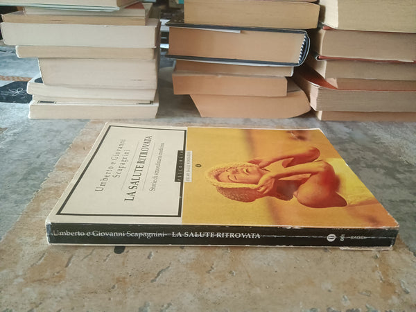 La salute ritrovata | Umberto e Giovanna Scapagnini - Mondadori