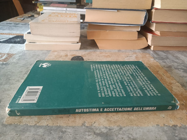 Autostima e accettazione dell’ombra. Come ritrovare la fiducia in se stessi | Anselm Grun