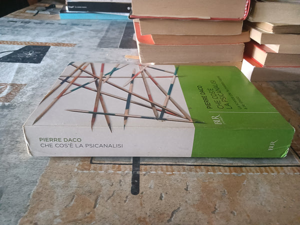 Che cos’è la psicologia | Pierre Daco - Rizzoli
